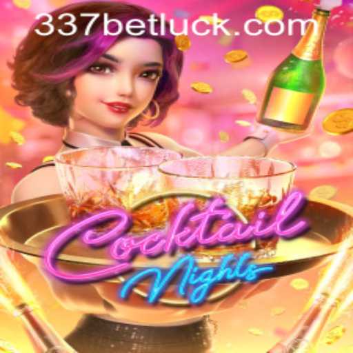 Experiencing Thrills with CocktailNights and 337bet PH Login
