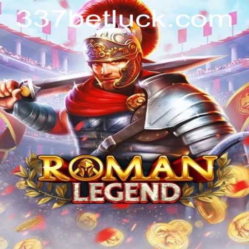 Exploring RomanLegend: An Epic Gaming Experience and the 337bet PH Login
